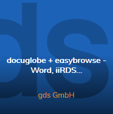 Donnerstag, 18.11.2021 | 14:30–15:30 Uhr | Vortrag docuglobe + easybrowse – Word, iiRDS und Content Delivery in der Praxis | Christian Paul & Jan Grüter/gds GmbH