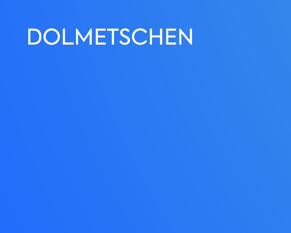DOLMETSCHEN