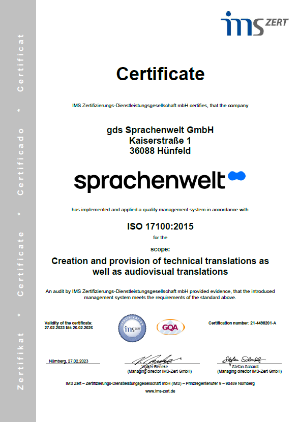 ZDH-Zert GmbH certifies that gds Sprachenwelt GmbH has introduced and applied a quality management system in the field of specialist translations in accordance with the DIN EN ISO 17100:05/2016 standard.