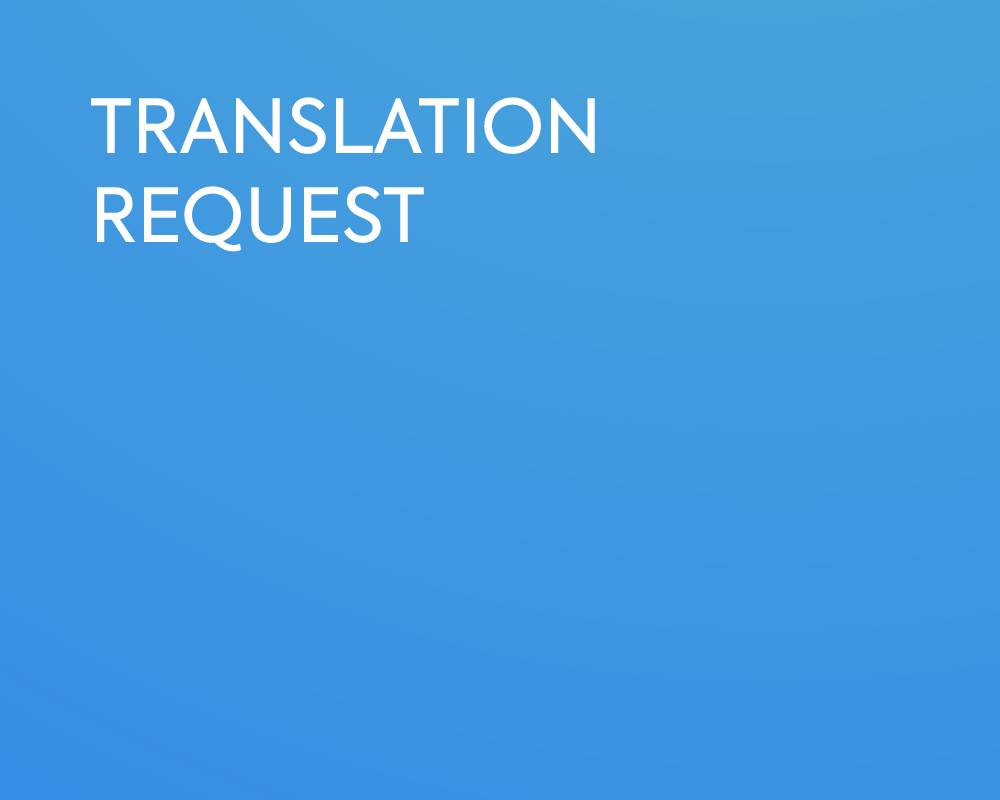 TRANSLATION REQUEST